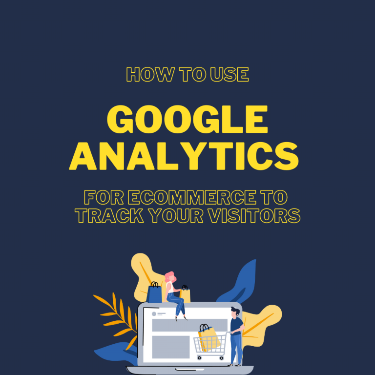 How To Use Google Analytics For ECommerce In 2022